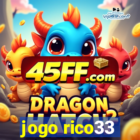 jogo rico33
